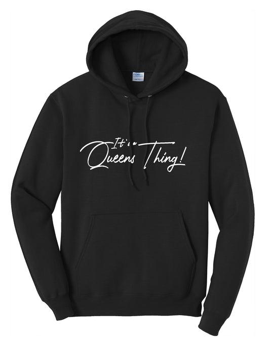 Queens Thing Hoodie