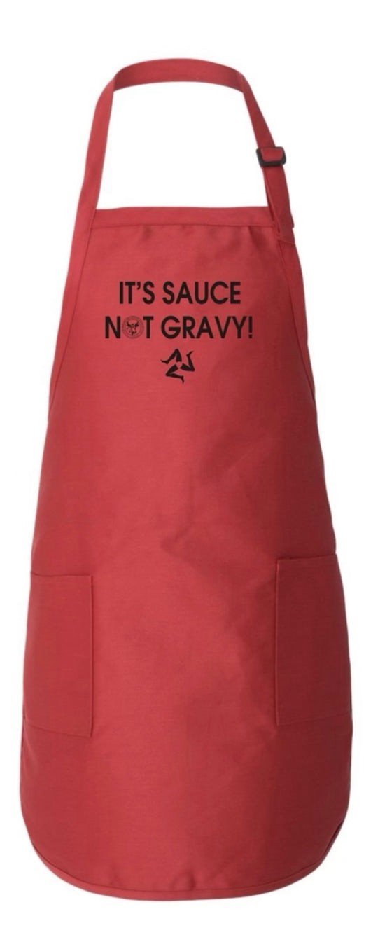 It’s Sauce Not Gravy Red Apron